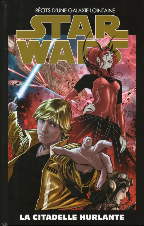 Star Wars - Récits d'une Galaxie Lointaine Volume 25 La citadelle hurlante
