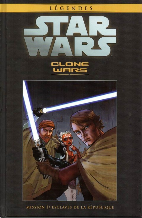 Couverture de l'album Star Wars - Légendes - La Collection Tome 138 Clone Wars - Mission 1 : Esclaves de la République
