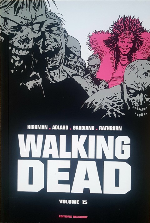 Couverture de l'album Walking Dead Volume 15