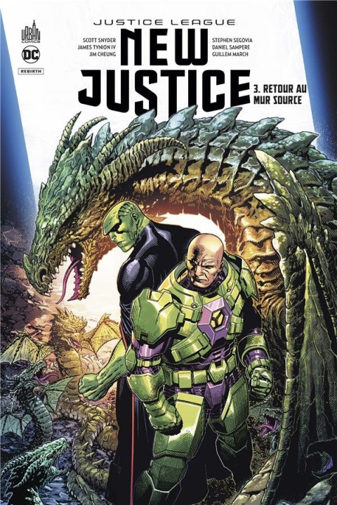 Justice League : New Justice Tome 3 Retour au mur source