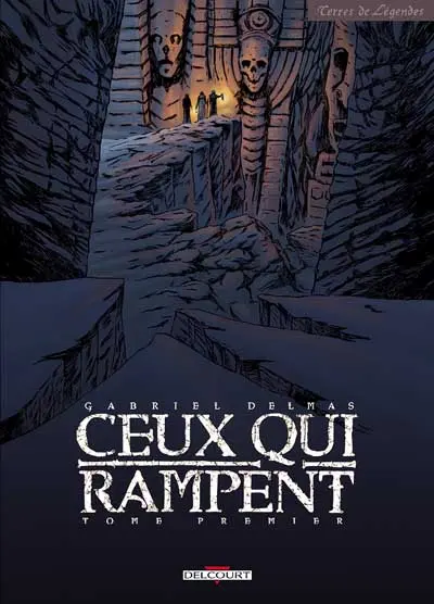 Ceux qui rampent