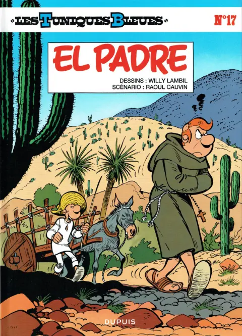 Les Tuniques Bleues Tome 17 El Padre