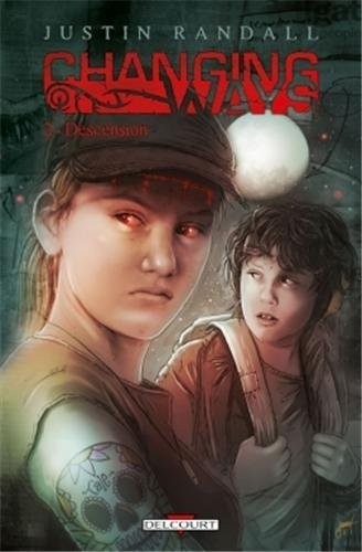 Changing Ways Tome 2 Descension