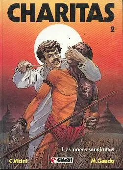 Charitas Tome 2 Les noces sanglantes