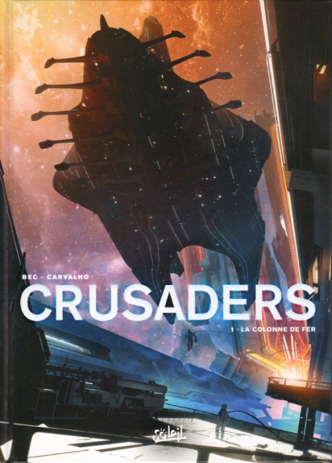 Crusaders 1 La Colonne de fer