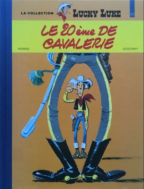 Lucky Luke La collection Tome 50 Le 20ème de cavalerie