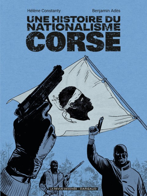 Couverture de l'album Une histoire du nationalisme Corse