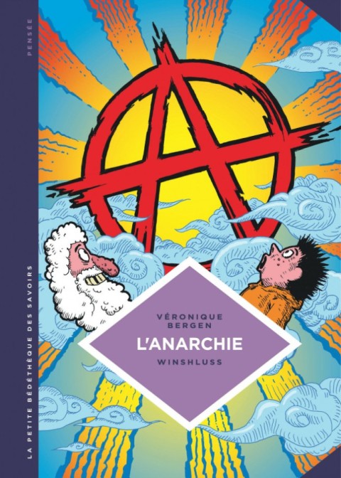 Couverture de l'album La Petite Bédéthèque des Savoirs Tome 29 L'Anarchie - Théories et pratiques libertaires