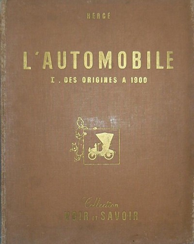 Chromos Hergé (Tintin raconte...) Tome 2 L'Automobile I - Des origines à 1900