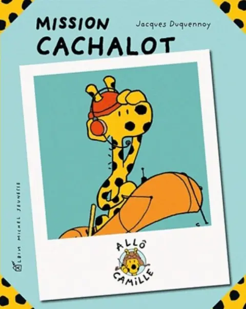 Allô Camille 2 Mission cachalot