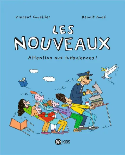 Les nouveaux 4 Attention aux turbulences !