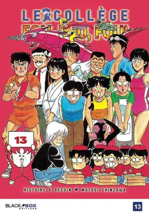 Le Collège fou, fou, fou ! 13