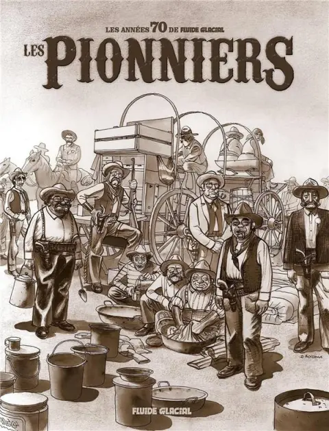Couverture de l'album Fluide Glacial Tome 1 Les pionniers - Les années 70 de Fluide Glacial