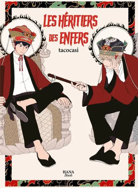 Les héritiers des enfers