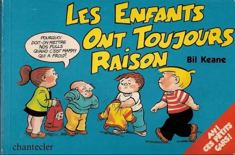Les enfants ont toujours raison