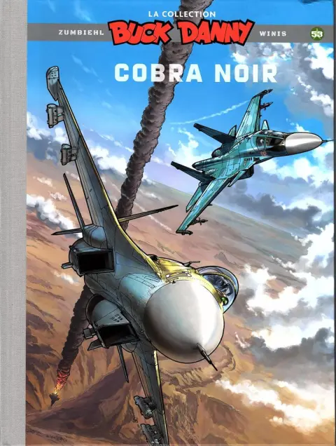 Buck Danny La collection Tome 53 Cobra noir
