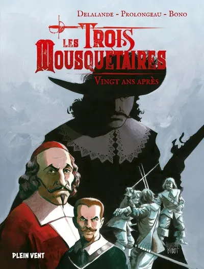Les trois mousquetaires 2 Vingt ans après