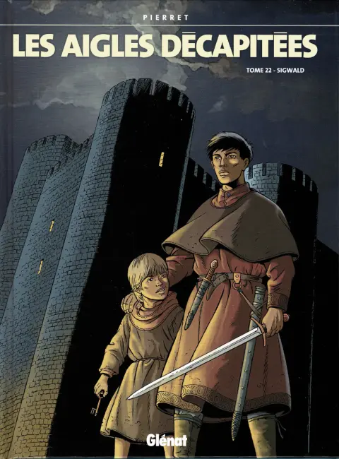 Couverture de l'album Les Aigles décapitées Tome 22 Sigwald