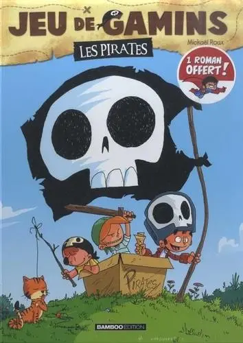 Couverture de l'album Jeu de gamins Tome 1 Les pirates