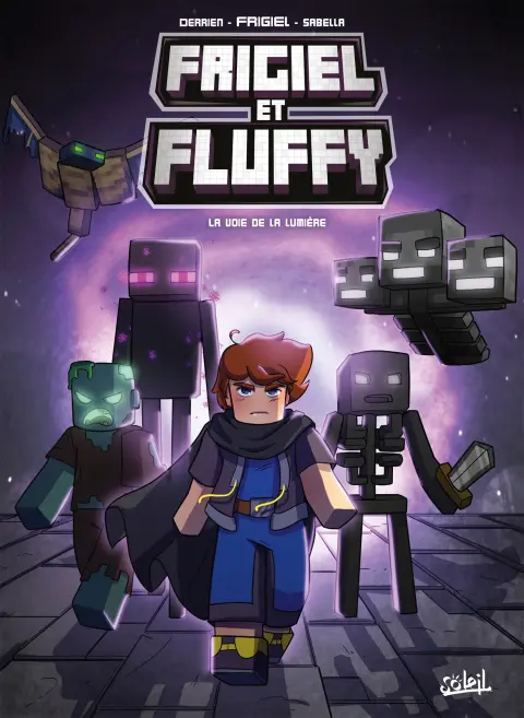 Frigiel et Fluffy 15 La Voie de la lumière
