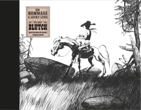 Un hommage à Lucky Luke d'après Morris Tome 4 Les Indomptés