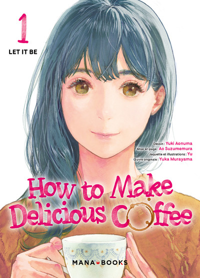 How to Make Delicious Coffee 1 Let it be