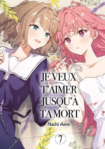 Je veux t'aimer jusqu'à ta mort 7