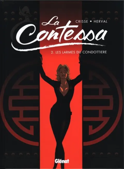 La Contessa Tome 2 Les larmes du Condottiere
