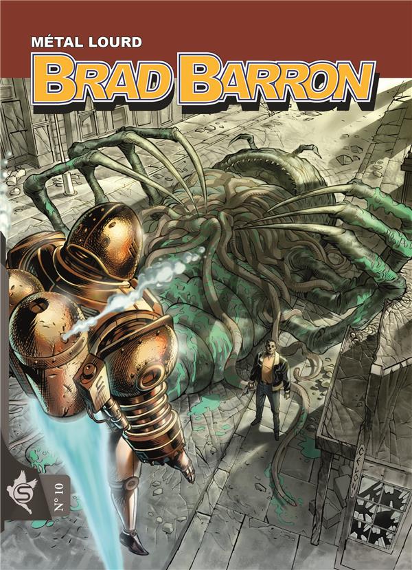 Brad Barron N° 10 Métal Lourd