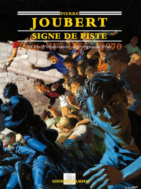 Signe de piste - 70 ans d'illustration pour signe de piste Tome II 1955-1962