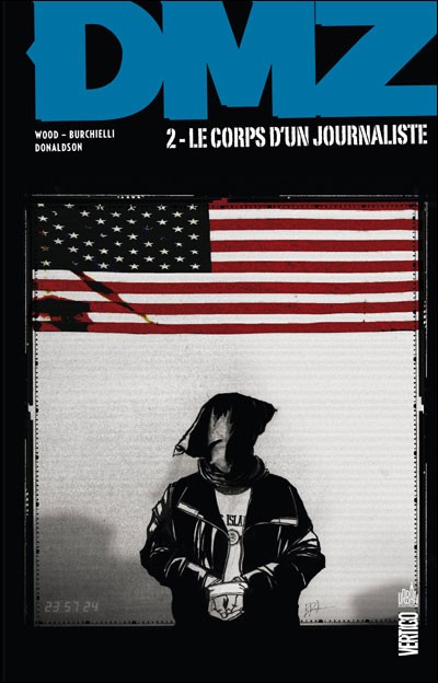 Couverture de l'album DMZ Tome 2 Le Corps d'un journaliste