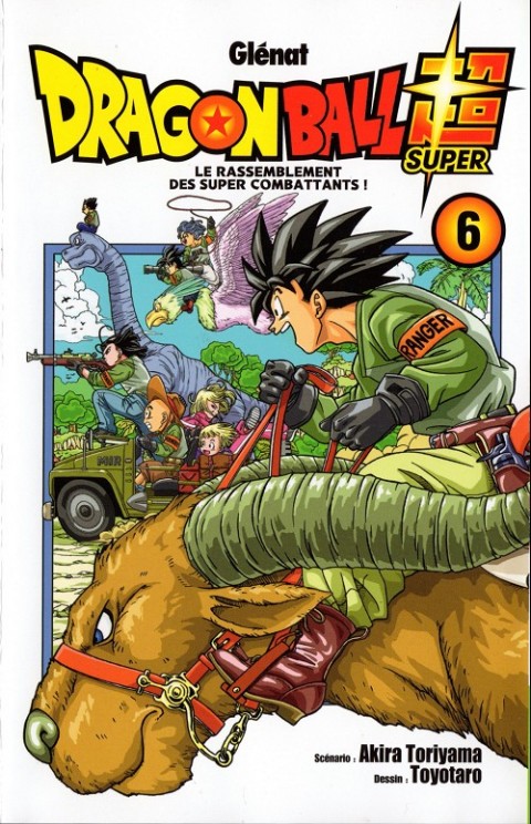 Couverture de l'album Dragon Ball Super 6 Le rassemblement des super combattants
