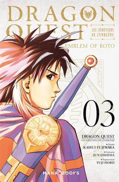 Couverture de l'album Dragon Quest - Emblem of Roto - Les Héritiers de l'Emblème 03