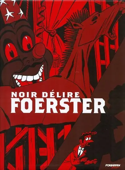 Foerster Noir délire