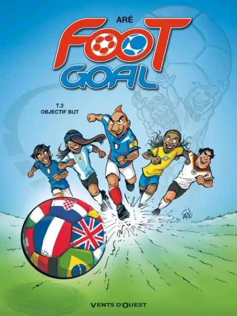 Foot Goal Tome 2 Objectif but