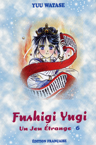 Fushigi Yugi - Un jeu étrange Volume 6