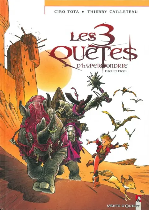 Fuzz et Fizzbi Les 3 quêtes d'Hypercondrie