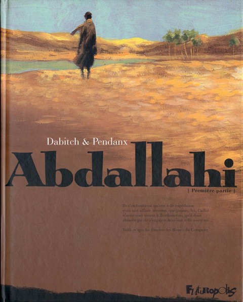 Abdallahi Tome 1 Dans l'intimité des terres