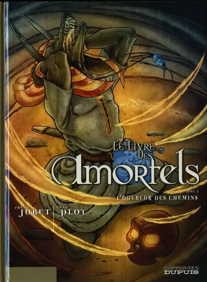 Le Livre des Amortels Tome 2 L'ouvreur des chemins
