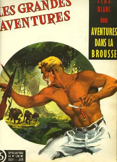 Les Grandes Aventures Tome 15 Aventures dans la brousse