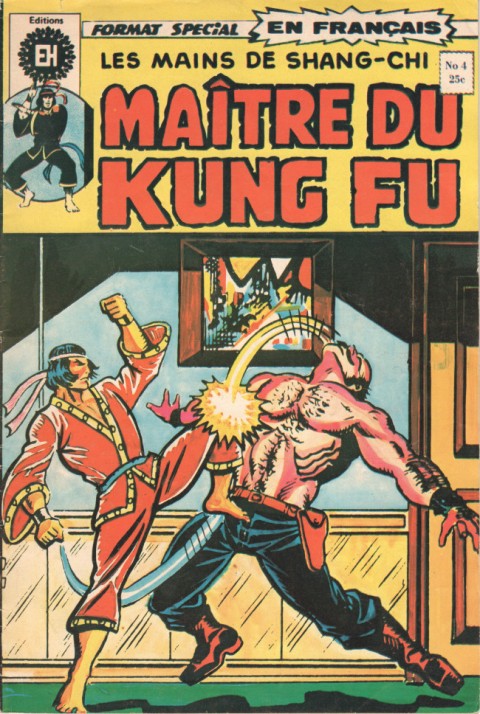 Couverture de l'album Les Mains de Shang-Chi, maître du Kung-Fu N° 4