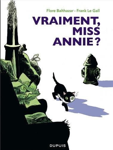 Couverture de l'album Miss Annie Tome 2 Vraiment, Miss Annie ?