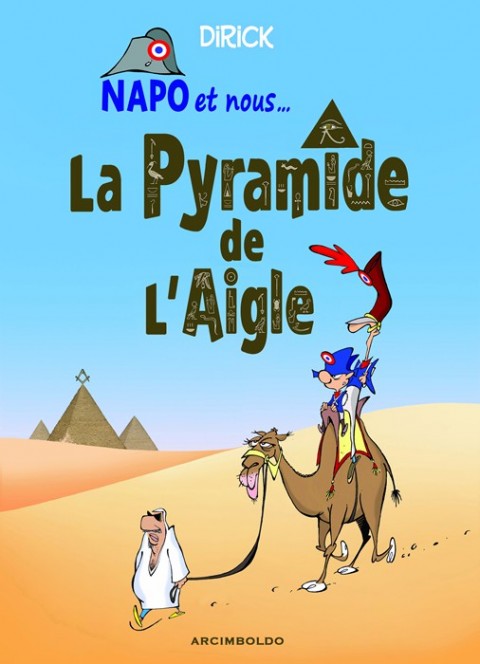 Couverture de l'album Napo et nous... Tome 2 La Pyramide de l'Aigle