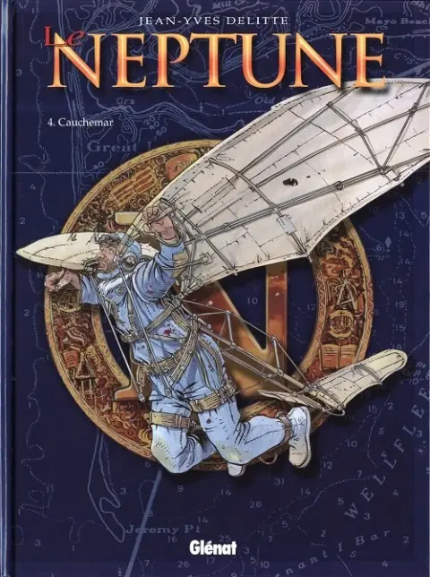 Le Neptune Tome 4 Cauchemar