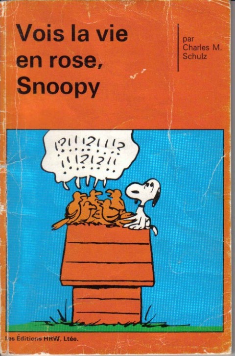 Peanuts Tome 3 Vois la vie en rose, Snoopy