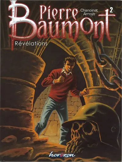 Pierre Baumont Tome 2 Révélations