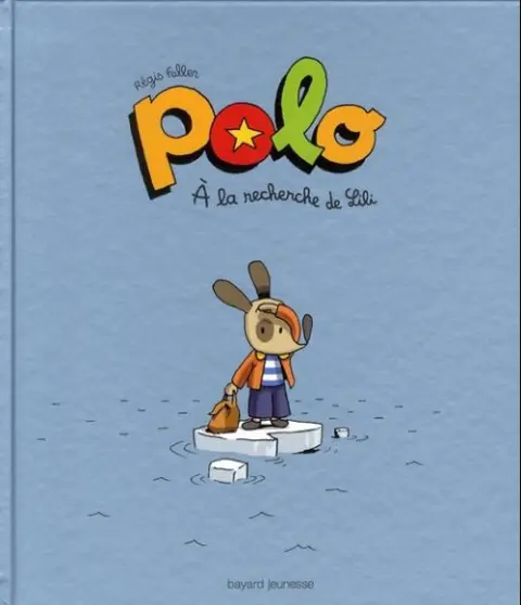 Polo Tome 9 À la recherche de Lili