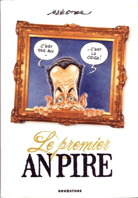 Le Premier an pire