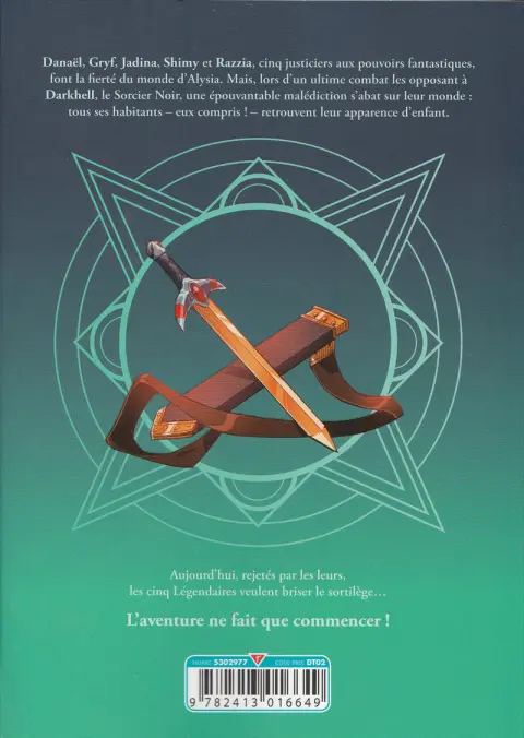 Verso de l'album Les Légendaires - Saga 2