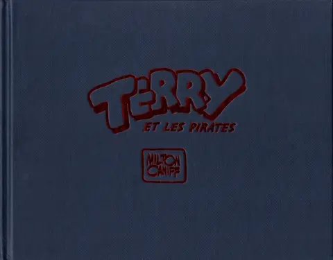 Autre de l'album Terry et les pirates (BDArtist(e)) Volume 1 1934 à 1936